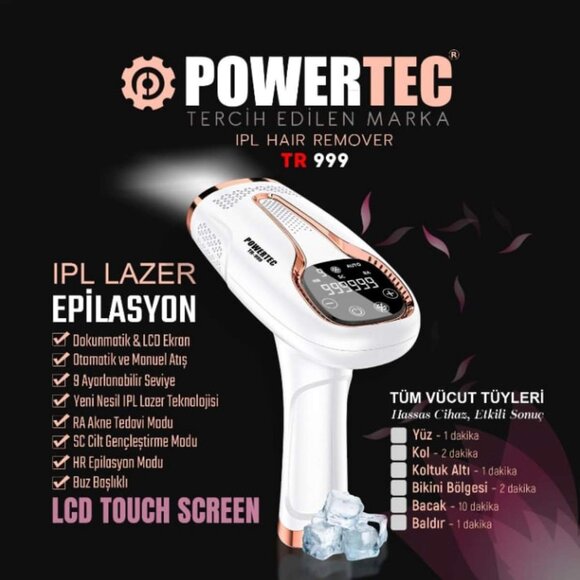 Powertec TR-999 IPL Lazer Epilasyon Otomatik ve Manuel 9 Modlu