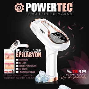 Powertec - Powertec TR-999 IPL Lazer Epilasyon Otomatik ve Manuel 9 Modlu